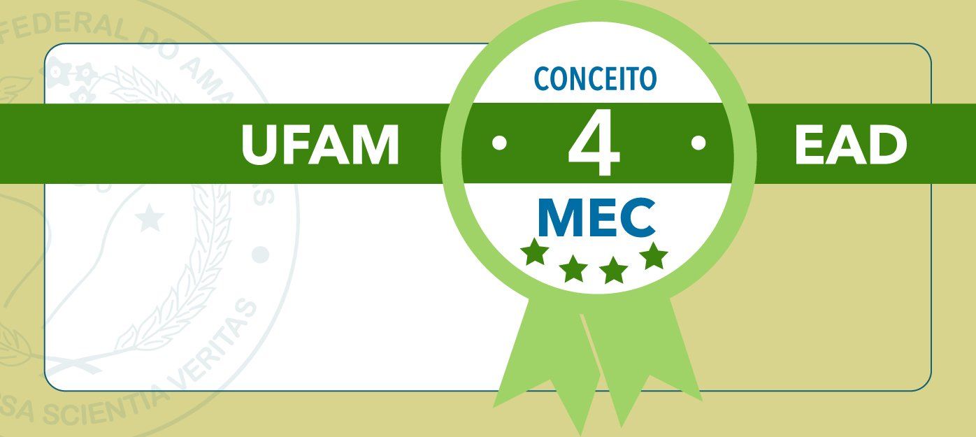 Educação à distância da UFAM obtém nota 4 na avaliação do INEP/MEC